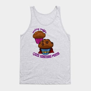 Dynamic Duo Muffins: Nothing Muffin vs. Quite Something Muffin Tank Top